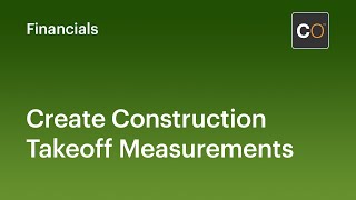 Create Construction Takeoff Measurements [upl. by Bhayani]