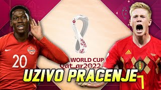 2000 BELGIJA vs KANADA  SVETSKO PRVENSTVO KATAR2022  PRATIMO ZAJEDNO UZIVO [upl. by Ynnavoeg]