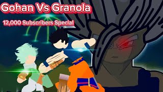 Gohan Vs Granola  12000 Subscribers Special Stick Nodes [upl. by Aseek]