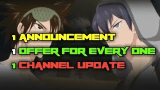 BIG ANNOUNCEMENT FOR EVERY ONE  ONE OFFER FOR GIRLS  1 CHANNEL UPDATE [upl. by Herwig]