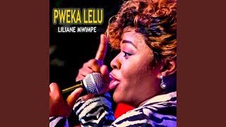 Pweka lelu  Liliane mwimpe [upl. by Gnihc]