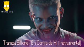 TRAMPA BILLONE  En Contra Mi INSTRUMENTAL [upl. by Hermon]