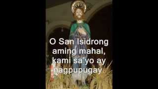 Awit kay San Isidro Labrador San Isidrong Mahal [upl. by Hepza]