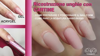 Ricostruzione unghie con CARTINE Gel VS Acrygel [upl. by Lamrej803]