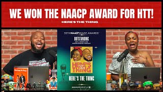 WE WON THE NAACP AWARD FOR HTT  heresthething [upl. by Llevra]