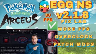 EGG NS v218Pokémon Legends ArceusMORE FPSFIX LAG amp MOD PATCH 888 [upl. by Willow]