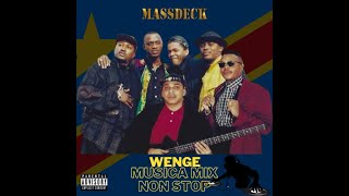 WENGE MUSICA MIX NON STOP 2023 WerrasonJB MpianaBlaise bulaAlain makabaferre gola [upl. by Dnilazor760]