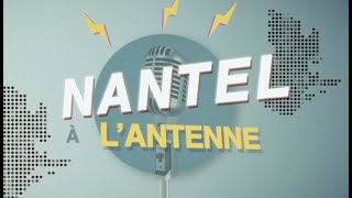 Nantel à lantenne  Épisode 1 pilote [upl. by Granlund597]