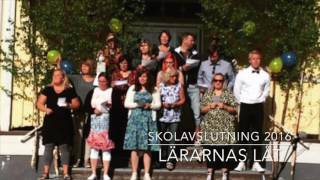 Sofiehemsskolans skolavslutning 2016  lärarnas låt [upl. by Maybelle843]