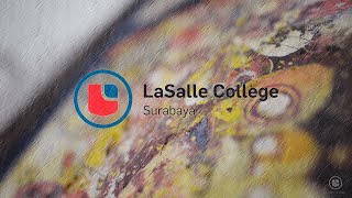 LaSalle College Surabaya  Design Your Future and Make It Happen [upl. by Atinas579]