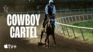 Cowboy Cartel — Official Trailer  Apple TV [upl. by Elmajian71]