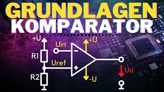 Was ist ein Komparator  Spannungsvergleicher  Grundlagen Operationsverstärker OPV11 [upl. by Spearman27]