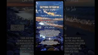 Sayyidul Istighfar amanah0230js [upl. by Hawker]