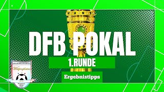 DFBPokal 2425 1 Runde  Ergebnistipps und Überraschungen – Das darfst du nicht verpassen [upl. by Eastman861]