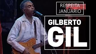 Gilberto Gil  Respeita Januário  DVD São João Vivo 2001 [upl. by Ihab]