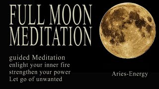 FULL MOON Meditation October 2022 guided • Aries The Ram • cleanse manifestation [upl. by Yro454]