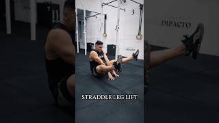 STRADDLE LEG LIFT  IMPACT PERFORMANCE [upl. by Eittol]