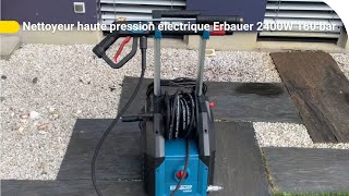 Avis Consommateur  Nettoyeur haute pression électrique Erbauer 2400W 160 bar  Castorama [upl. by Anaitit365]