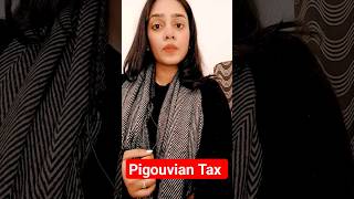 What is Pigouvian Tax 1 MINUTE ECONOMICS BY ECONOCOACH economics shortsfeed shorts [upl. by Hares]