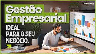 Os Principais Tipos de GESTÃO EMPRESARIAL Ideais para Pequenas Empresas [upl. by Ttcos]