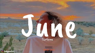 Surfaces  June Lyric Video [upl. by Snapp]