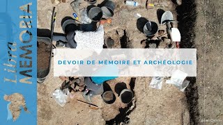 Devoir de mémoire et archéologie  Sur les pas dAlsace Archéologie [upl. by Erving909]