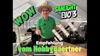 SANlight EVO 360 Pflanzlampen Effizientes Pflanzenwachstum LEDTechnologie  Vorstellung amp Tipps [upl. by Eniarral465]