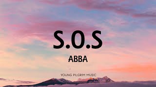 ABBA  SOS Lyrics [upl. by Leahpar]