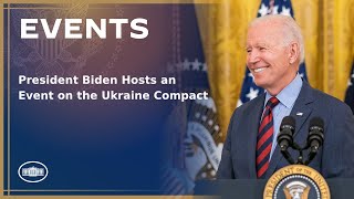 President Biden Hosts an Event on the Ukraine Compact [upl. by Aliled761]