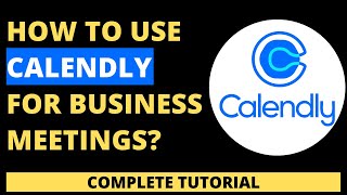 How to use Calendly to schedule business meetings [upl. by Adlihtam]