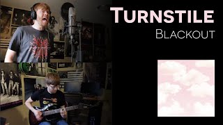 BLACKOUT Turnstile cover [upl. by Larissa336]