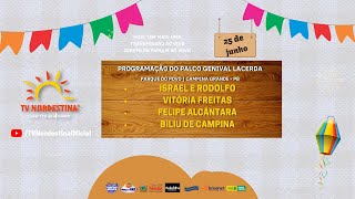 São João de Campina Grande Israel e Rodolffo  Sábado 250622  Tv Nordestina [upl. by Borg115]