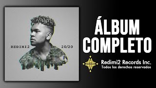 Redimi2  2020 Álbum Completo [upl. by Ollopa]