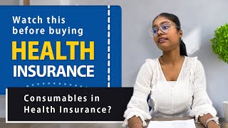 Watch this before buying Health Insurance Consumables in health insurance [upl. by Whitson]