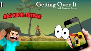 Playing Getting Over It On Mobile 😡 1 [upl. by Eniamrahc]