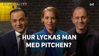 Så sätter du pitchen Drakarnas bästa tips  SVT [upl. by Bannerman923]