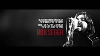 Bob Seger  Turn the page Live in Detroit1975  Lyrics [upl. by Orola927]