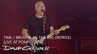 David Gilmour  TimeBreathe Reprise Live At Pompeii [upl. by Perice]