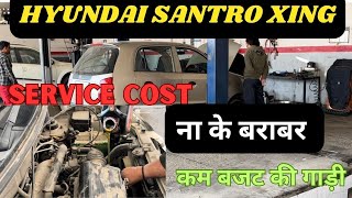 Hyundai Santro Xing Service Cost [upl. by Yretsym]