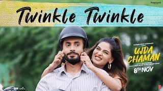 Twinkle Twinkle Video  Ujda Chaman  Sunny Singh Karishma Sharma  Tochi Raina  Gourov Roshin [upl. by Gwendolyn]