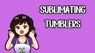 How To Sublimate A Tumbler In A Convection Toaster Oven [upl. by Lorna598]