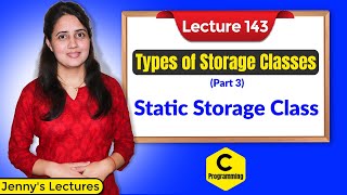 C143 Types of Storage Classes in C  part3  Static Storage Class [upl. by Watkin]