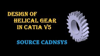 Design of helical gear for beginners in catia V5 [upl. by Sirrom]