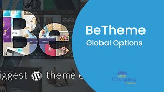 Betheme Tutorial 1 Global Options  Getting Started with Betheme [upl. by Esther]