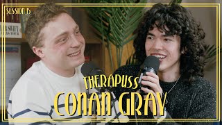 Session 15 Conan Gray  Therapuss with Jake Shane [upl. by Shuping612]