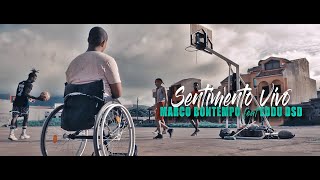 Sentimento Vivo  Marco Bontempo ft Eddu dsd official videoMunduSabiTV2021 [upl. by Raina]