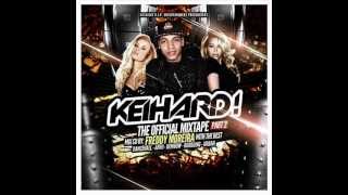 FREDDY MOREIRA  MIXTAPE 2  KEIHARD [upl. by Rraval337]