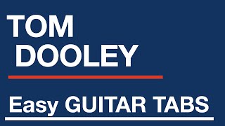 Easy guitar tabs  How to play Tom Dooley [upl. by Odericus]