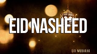 Eid Nasheed  Beats of Happiness [upl. by Ayerim]