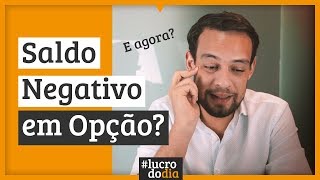 😱 👉 Ficou com saldo negativo nas OPÇÕES CALMA O LDD Explica [upl. by Orteip]